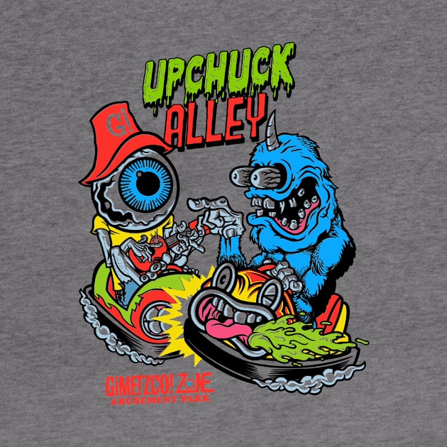 Upchuck Alley - G’Zap! by GiMETZCO!